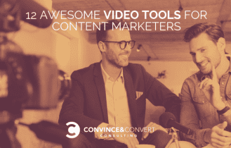 12 herramientas de video muy útiles para marketers de contenido